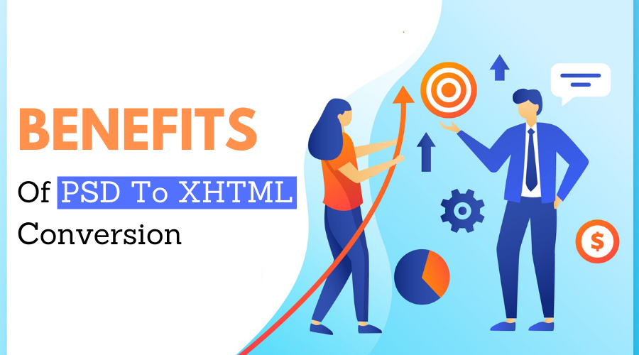 Benefits of PSD To XHTML Conversion - HTMLPanda