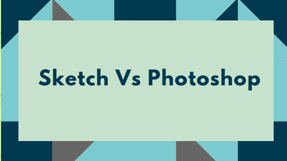 sketch vs photoshop