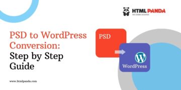 PSD to WordPress Conversion Step by Step Guide