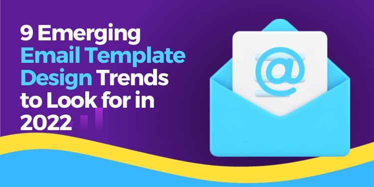 9 Emerging Email Template Design T