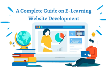 A Complete Guide on E-Learning Website Development