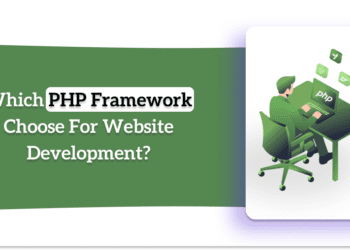 Which PHP Framework Choose For Website Development