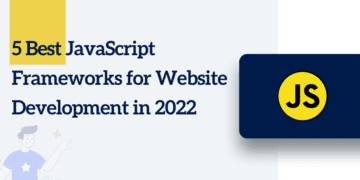 Best JavaScript Frameworks for Website Development