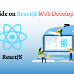 ReactJS Web Development Guide