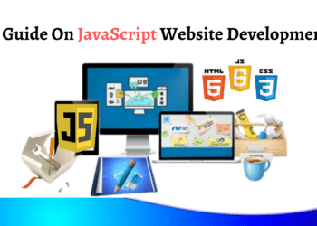 A Guide On JavaScript Website Development