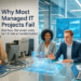 The Real Reasons Managed IT Implementations Fail