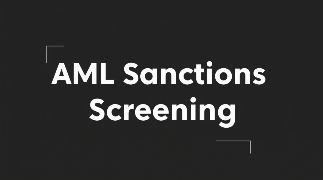 AML Sanctions Screening Checklist 
